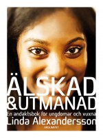 Älskad och utmanad