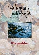 I välsignan och fröjd - körpartitur
