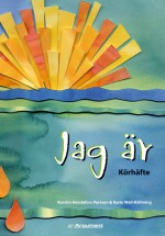 Jag är - körhäfte
