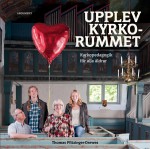 Upplev kyrkorummet